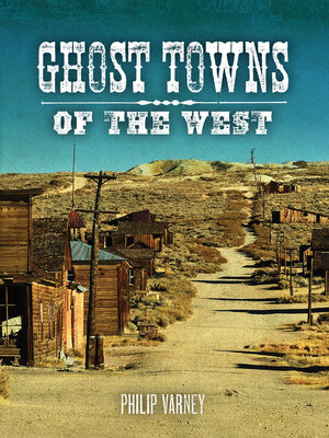 cover image of Ghost Towns of the West
